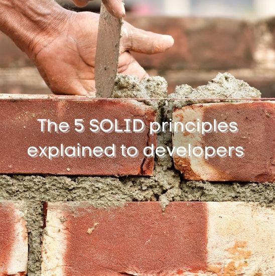 The 5 SOLID principles explained to developers